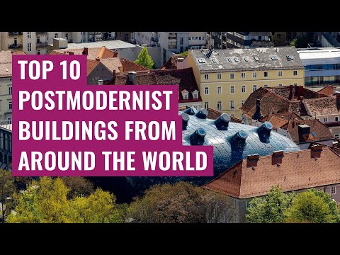 Top 10 Postmodernist Buildings from Around the World