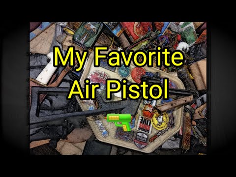 (1646) My Favorite Air Pistol 🔫