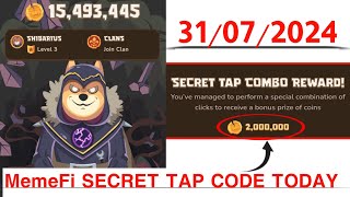 Memefi Secret Reward Combo Today /31/07/2024| Memefi 2,000,000 Coins Code