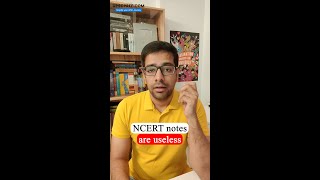 NCERT notes are useless | UPSC CSE |