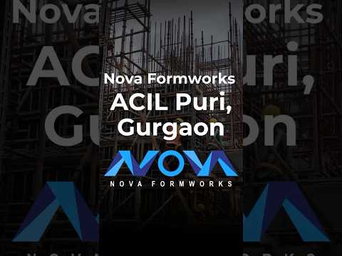 ACIL Puri Site, Gurgaon. Do check the smooth finish of concrete by using Nova formworks!