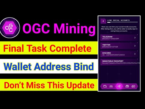 Ogc mining app final task complete free | Ogc final update today | Ogc Mining Wallet Bind.