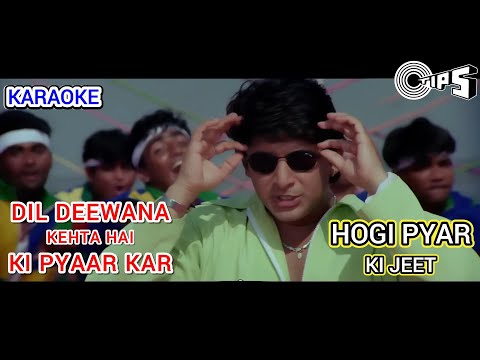 DIL DEEWANA KEHTA HAI KI PYAAR | KARAOKE | SCROLLING LYRICS | HOGI PYAR KI JEET 1999 | UDIT NARAYAN