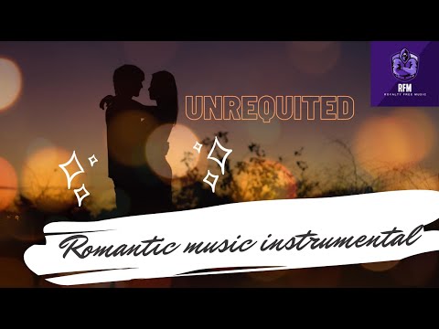 Love making music (2020) | Romantic music instrumental | Unrequited