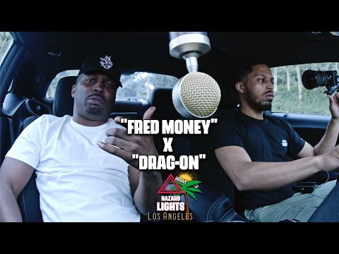 "Fred Money" x "Drag-On" | Hazard Lights N.Y/L.A🌴 ⚠️