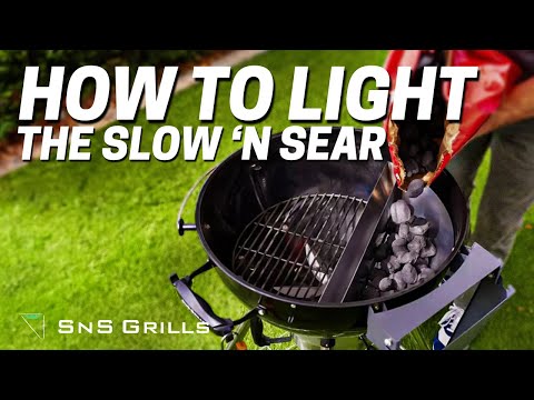 How to light the Slow 'N Sear - Low 'N Slow & Hot 'N Fast