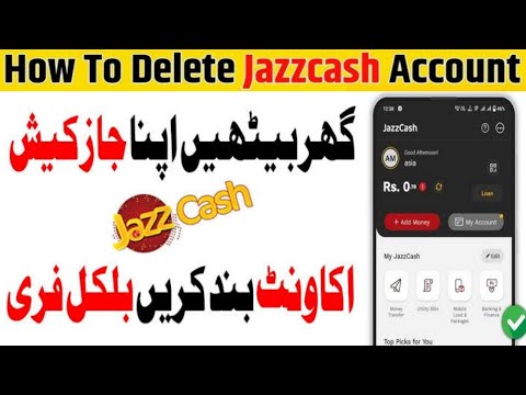 Jazzcash account delete karne ka tarika 2024 | How to delete jazzcash account | Deactivate Jazzcash