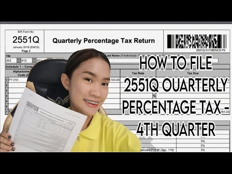 How to file 2551Q Quarterly Percentage Tax 2024 - 4th Quarter | Cleah Araujo Belloga