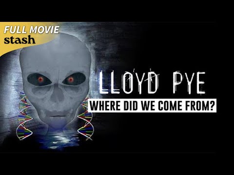 Lloyd Pye: Where Did We Come From? | Documentary | Full Movie | Did man really evolve from apes?