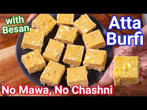 Aata Besan Barfi Recipe - Halwai Style with Tips & Tricks | Wheat Flour Barfi with Besan Flour