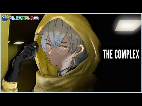 【THE COMPLEX: FOUND FOOTAGE】It's too quiet in here..【NIJISANJI EN | Ike Eveland】