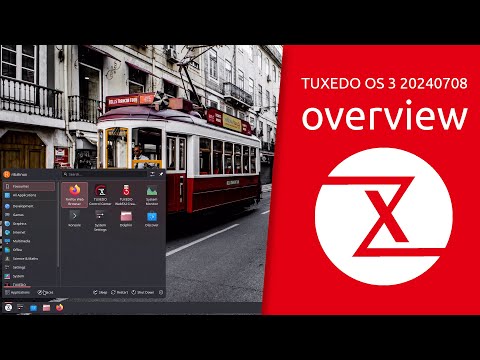 TUXEDO OS 3 20240708 overview | Surf, mail, work or play? Go for it!