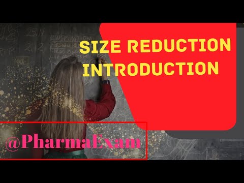 Size Reduction( Pharmaceutics) ||full details ||Pharmacist exam