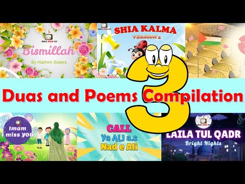 DUAS & POEMS COMPILATION 3 |SHIA KIDS TV| 3 YEARS