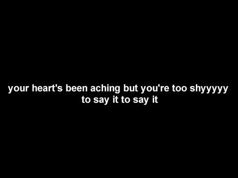 your heart's been aching but you're too shy to say it (43/65)