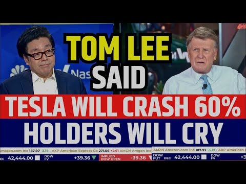 Tom Lee Said Tesla Will 60% Crash: Holders Will Go Broke | TSLA Stock