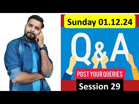 QnA Session 29 | 1.12.2024