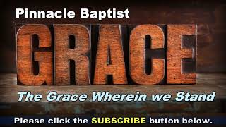 PBC   The Grace Wherein We Stand