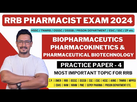 RRB PHARMACIST EXAM QUESTIONS / BIOPHARMACEUTICS & PHARMACOKINETICS AND PHARMACEUTICAL BIOTECHNOLOGY