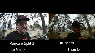 Battle of The Runcam Split 3 lite Nano FPV HD Camera aka Gobroke Vs The Runcam Thumb  Umm lol