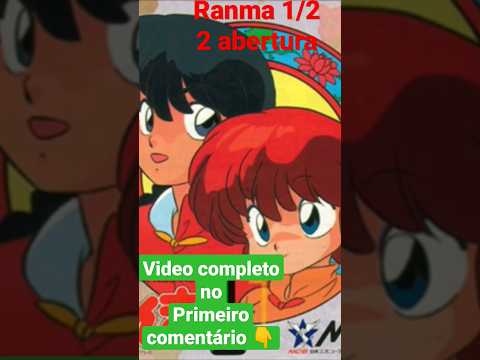 ranma 1/2(2 abertura)#anime #zoro#animeamv #viral#amv #onepiece #editdeanime #ranma#edit #animemusic