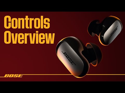 Bose QuietComfort Ultra Earbuds – Controls Overview