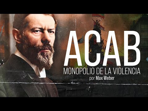 ¿La POLICÍA está para PROTEGERNOS? | El MONOPOLIO de la VIOLENCIA | Max Weber