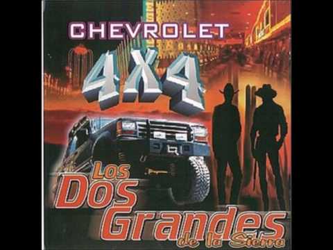 Que Me Entierren Con La Banda - Los Dos Grandes De La Sierra (Chevrolet 4X4)