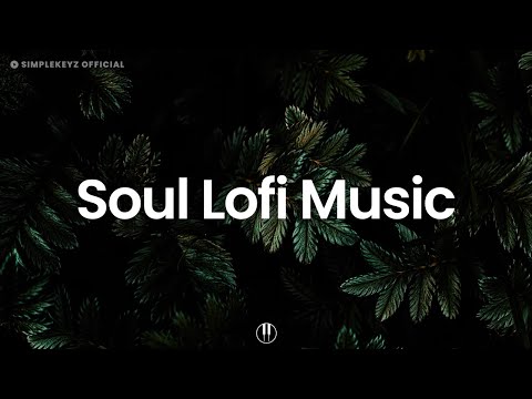 Chill Lofi Vibes 🌿 Relaxing Music To Study, Work, Vibe To (Lofi Mix)