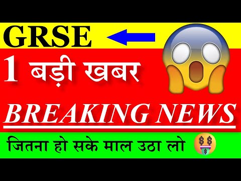 GRSE share latest news | Target 3000+++? | GRSE share News | GRSE Share news today