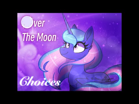 Over the Moon Episode 1: Choices