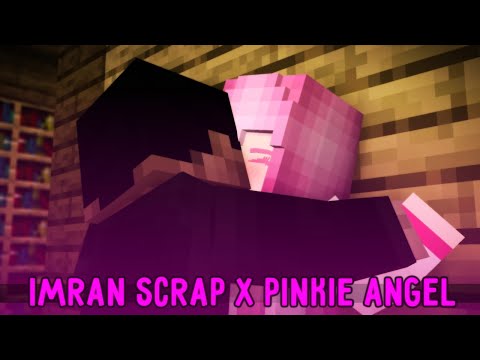 Imran Scrap X Angela Angel - Kiss [Minecraft/Animation]