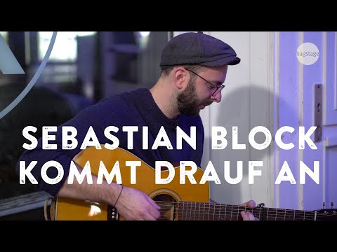 Sebastian Block - kommt drauf an (unplugged)