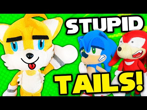 Stupid Tails! - Sonic and Friends