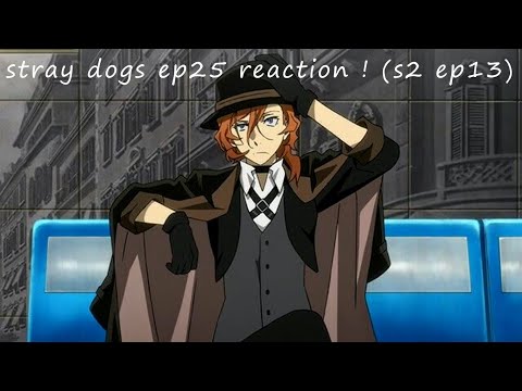 LETS GO GROCERY SHOPPING WITH TERRIOSTS~stray dogs ep25 reaction ! (s2 ep13) (SEASON 2 FINAL)