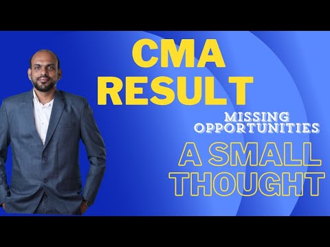 CMA Result 🔥  Lot of opportunities waiting for you