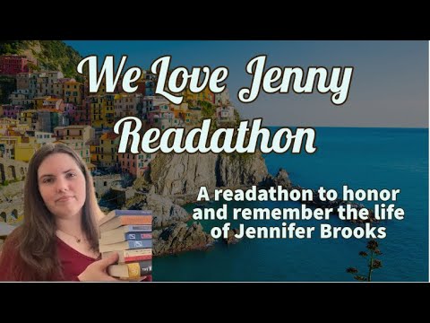 we love jenny readathon ANNOUNCEMENT & TBR | in memory of jennifer brooks