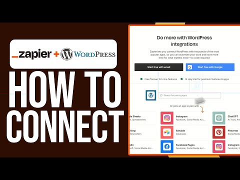 How To Integrate Zapier With WordPress (2025) Full Guide