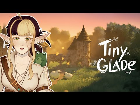 NEW COZY GAME?! omg its so cute | #vtuber #envtuber  #tinyglade  [VOD]