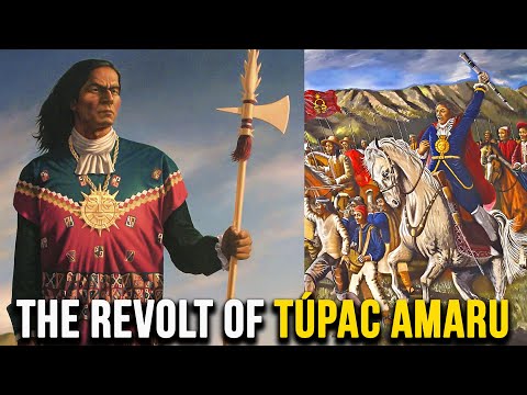 The Revolt of Túpac Amaru II - The Indigenous Rebellion That Challenged Spanish Colonial Rule