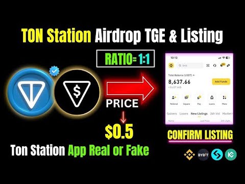 TON Station Airdrop& Listing | Ton Station App Real or Fake | TON Station Airdrop Withdraw |Alupdate