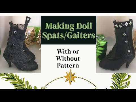 Making BJD Doll Shoe Spats | Steampunk | Western | Victorian | DIY Doll Sewing Tips