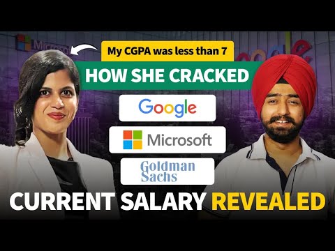 How She Cracked Google, Microsoft and Goldman Sachs? | Inspirational Journey