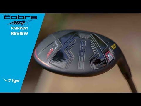 Cobra AirX2 Fairway Wood Review by TGW