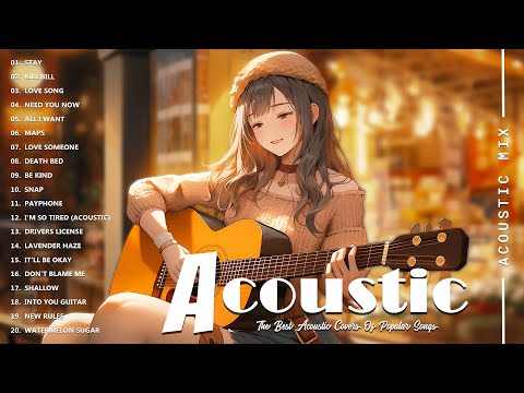 Best Acoustic Cover - Chill Acoustic Love Songs Playlist 2024 - Acoustic Guitar Songs Of All Time