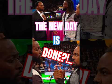 THE NEW DAY IS DONE?! #wwe #wrestling