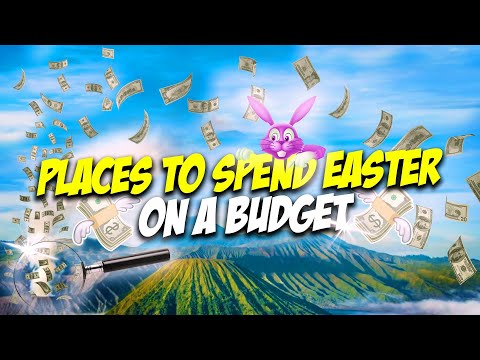 Best Budget Easter Vacation Places 2023 - How to Get the Most Bang for Your Buck!