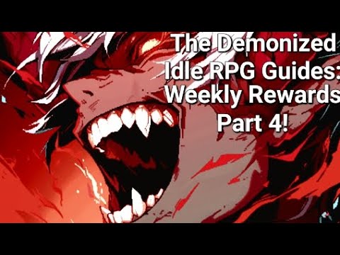 Weekly Progress Part 4! - The Demonized Idle RPG