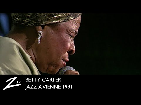 Betty Carter - Nearness of You - Jazz à Vienne 1991 - LIVE