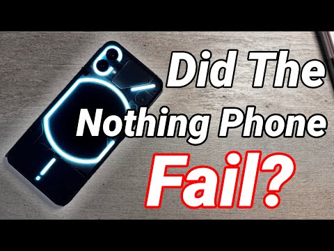 Did the Nothing Phone Fail?